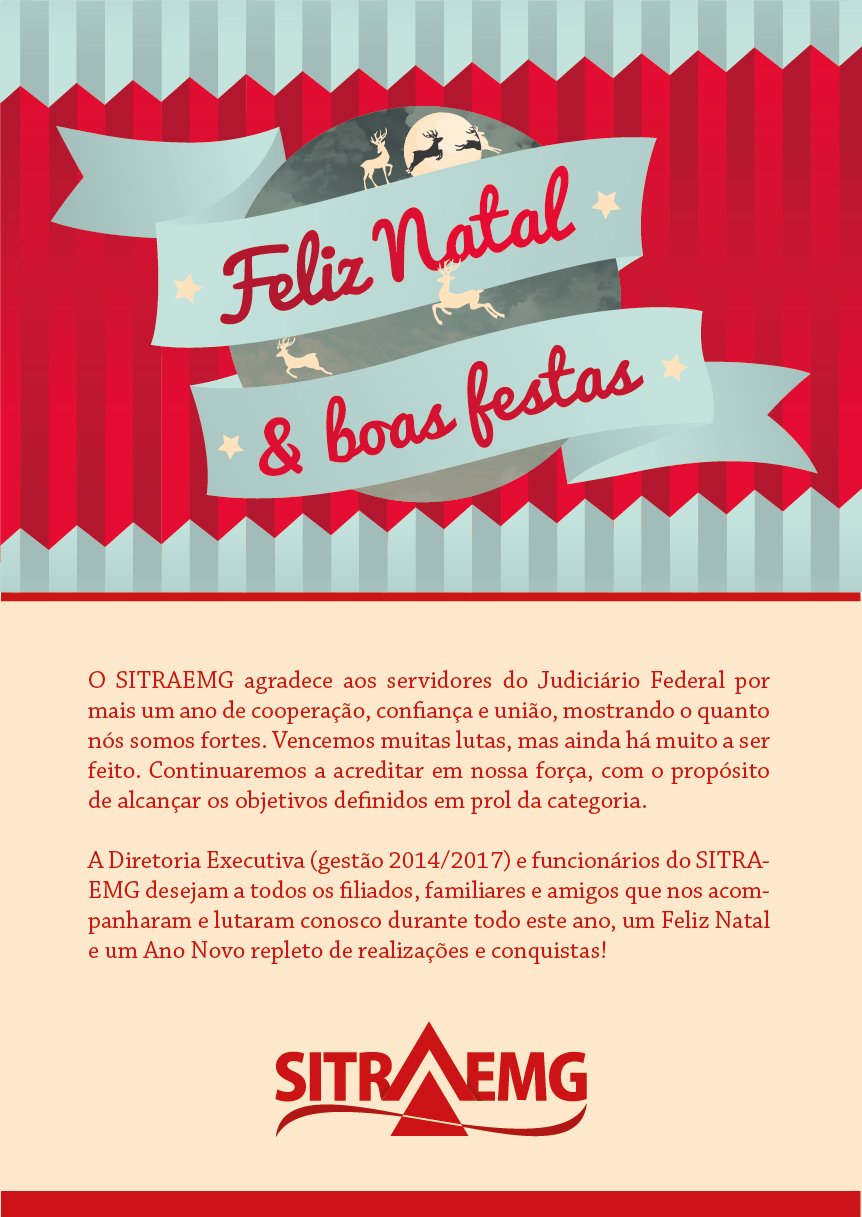Diretoria do SITRAEMG deseja um feliz Natal e boas festas a todos os servidores do Judiciário Federal